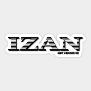 IZAN. MY NAME IS IZAN. SAMER BRASIL Sticker